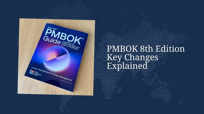 PMBOK 8th Edition Key Changes Explained